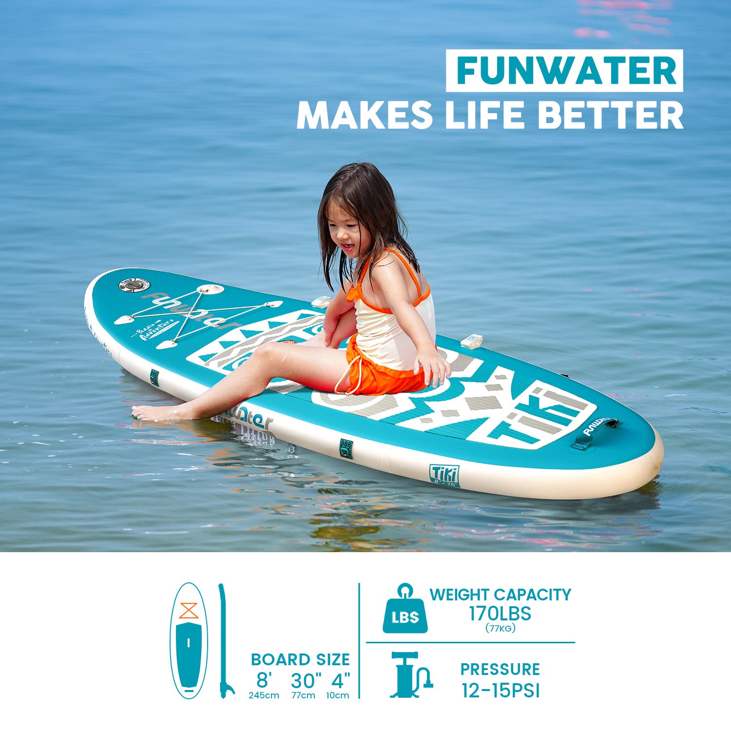 FUNWATER NEW TIKI for child SUP is 8'*30''*4